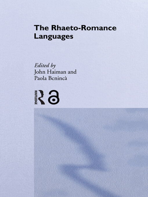 Title details for The Rhaeto-Romance Languages by Paola Beninca - Available